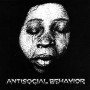 ANTISOCIAL BEHAVIOR - EFIL split CD