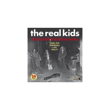 REAL KIDS - SEE YOU ON THE STREET TONITE CD