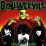 BOLLWEEVILS weevilive CD