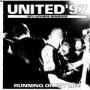 UNITED 97 running of my life CD