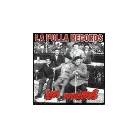 LA POLLA RECORDS - LOS JUBILADOS - CD