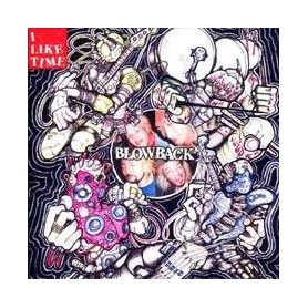 BLOW BACK i like time CD
