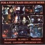 FOR A FEW CRASH HELMETS MORE recopilatorio CD