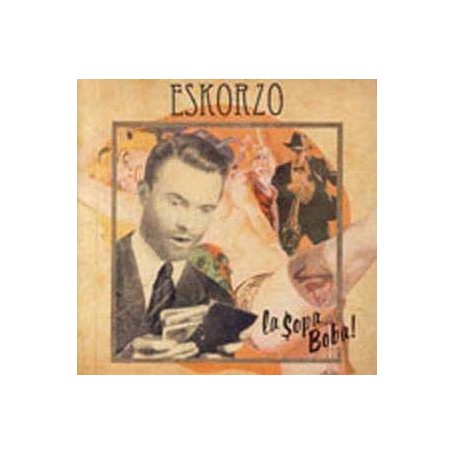 ESKORZO la sopa boba CD