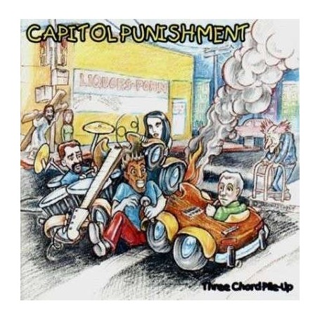 CAPITOL PUNISHMENT three chord pile CD