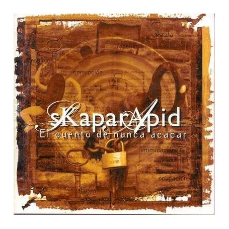 SKAPARRAPID el cuento de nunca acabar CD