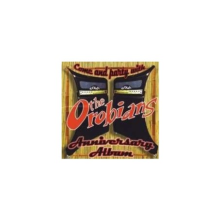 THE OROBIANS anniversary album CD