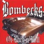 BOMBECKS oi rock n roll CD
