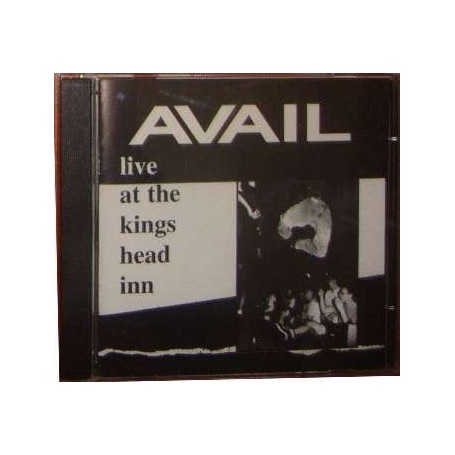 AVAIL live at the kings head inn CD