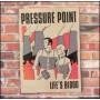 PRESSURE POINT lifes blood CD