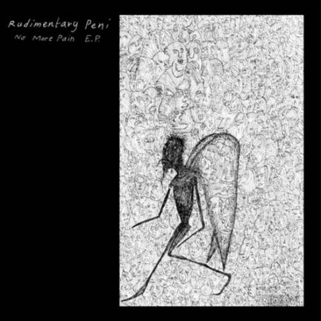 RUDIMENTARY PENI - NO MORE PAIN cd
