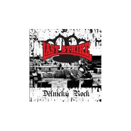 LAST STRIKE delnicky rock CD