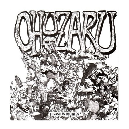 OHUZARU thrash is business 5