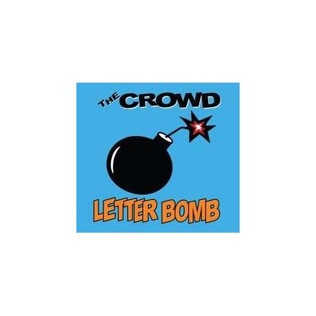 THE CROWD letter bomb DIGIPACK