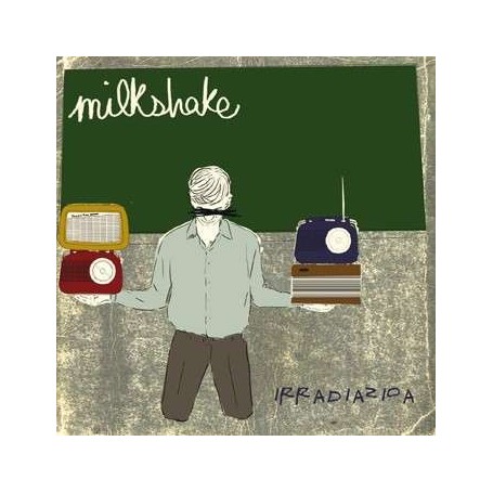 MILKSHAKE irradiazioa CD