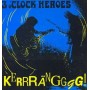 THREE OCLOCK HEROES kerrranggg CD