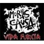 MORTIS CAUSA vida furcia CD