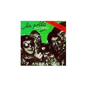 LA POLLA RECORDS - Y AHORA QUE- BARMAN - CD