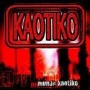 KAOTIKO - MUNDO KAOTIKO - CD
