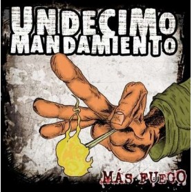 UNDECIMO MANDAMIENTO mas fuego CD