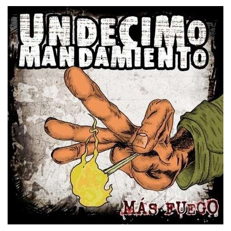 UNDECIMO MANDAMIENTO mas fuego CD