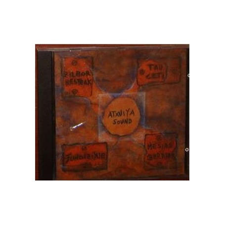 ZILBOR HESTEAK-TAU CETI-ATXUIYA-FUNDIZIYUR-MESIAS BERRIAK recop