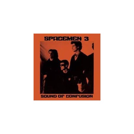 SPACEMEN 3 - SOUND OF CONFUSION cd