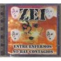 ZEI entre enfermos no hay CD
