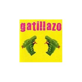 GATILLAZO - CD
