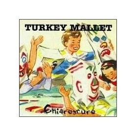 TURKEY MALLET chiaroscuro CD
