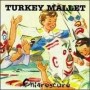 TURKEY MALLET chiaroscuro CD