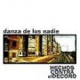 HECHOS CONTRA EL DECORO - DANZA DE LOS NADIE - CD
