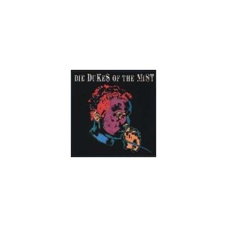 DIE DUKES OF THE MIST man kennt sich halt CD