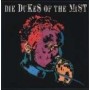 DIE DUKES OF THE MIST man kennt sich halt CD