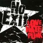 NO EXIT love hate punk CD