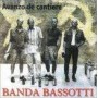BANDA BASSOTTI - AVANZO DE CANTIERE - CD