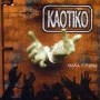KAOTIKO - RASKA Y PIERDE - CD