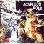 ACAPULCO GOLD idem CD