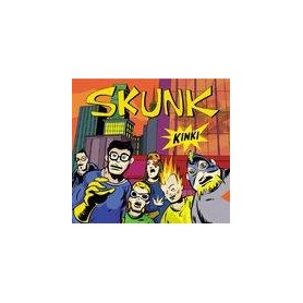 SKUNK - KINKI - CD
