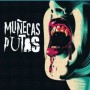 MUNECAS PUTAS - ROMEO AND THE ... split CD