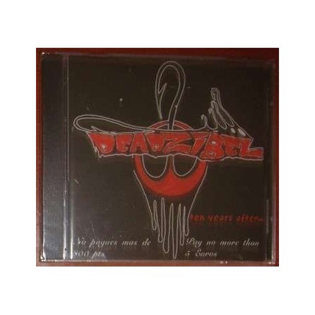 DEADZIBEL ten years after  CD