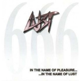 LUST in the name of pleasure CD