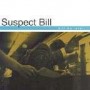 Suspect Bill - Bill Me Later CD