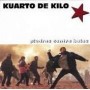 KUARTO DE KILO piedras contra balas CD
