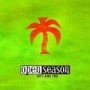 OPEN SEASON hot and fire CD
