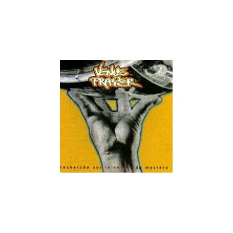 VENUS PRAYER recherche sur le secret... CD