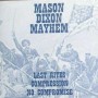 MASON DIXON MAYHEM last rites CD
