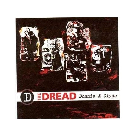 THE DREAD Bonnie And Clyde CD
