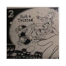 SICK AND TWISTED recopilatorio CD