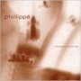PHILLIPPE the essence continues CD